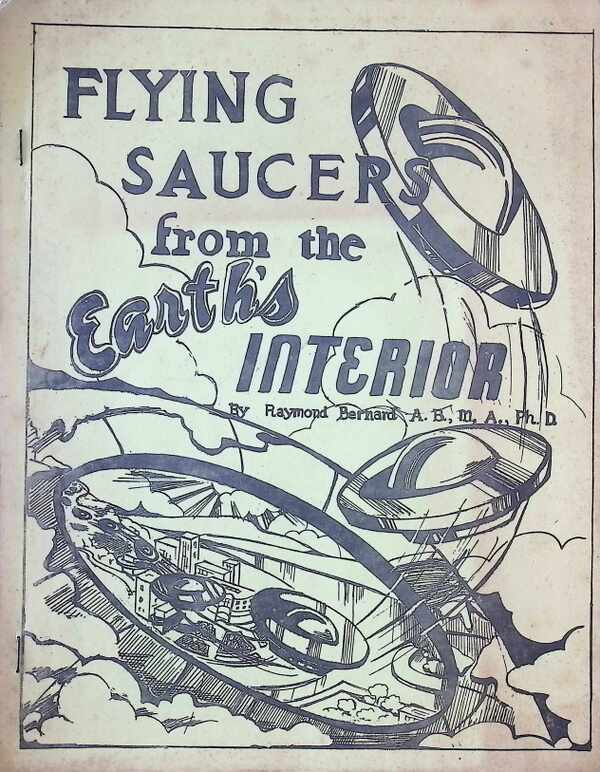 Flying Saucers from the Earth's Interior